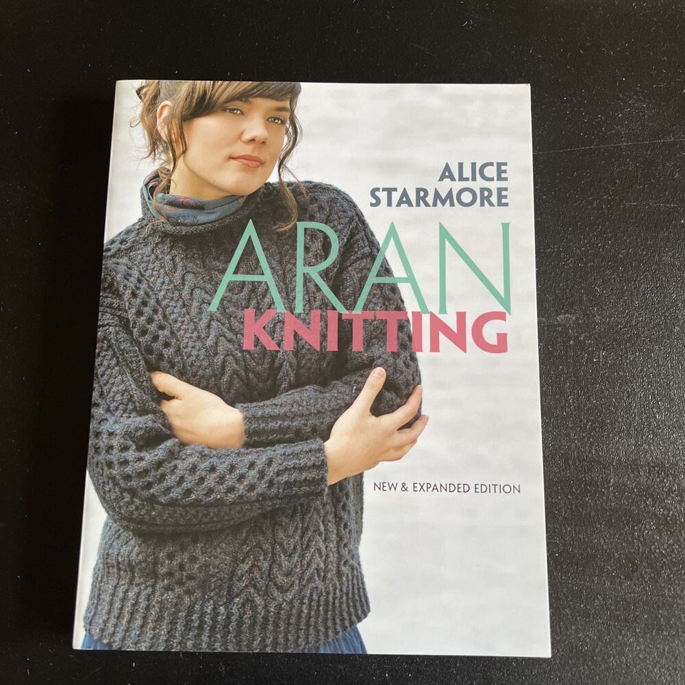 Aran Knitting, Paperback by Starmore, Alice, Brand New 2010